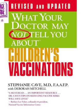 进口原版 *你的医生可能不会告诉你的事情：儿童疫苗 英文原版 What Your Doctor May Not Tell You About Stephani   Grand Centr