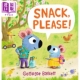 精装 图画故事书 英文原版 6岁低幼童书 精品绘本 进口亲子读物 进口原版 儿童绘本 零食时间到 Please 动 Walker Snack