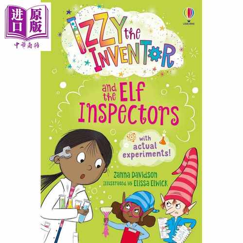 进口原版 *伊兹与精灵检查员 Izzy the Inventor and the Elf Inspectors 英文原版黑白插图章节书儿童小初文学进口   Usborne Pub