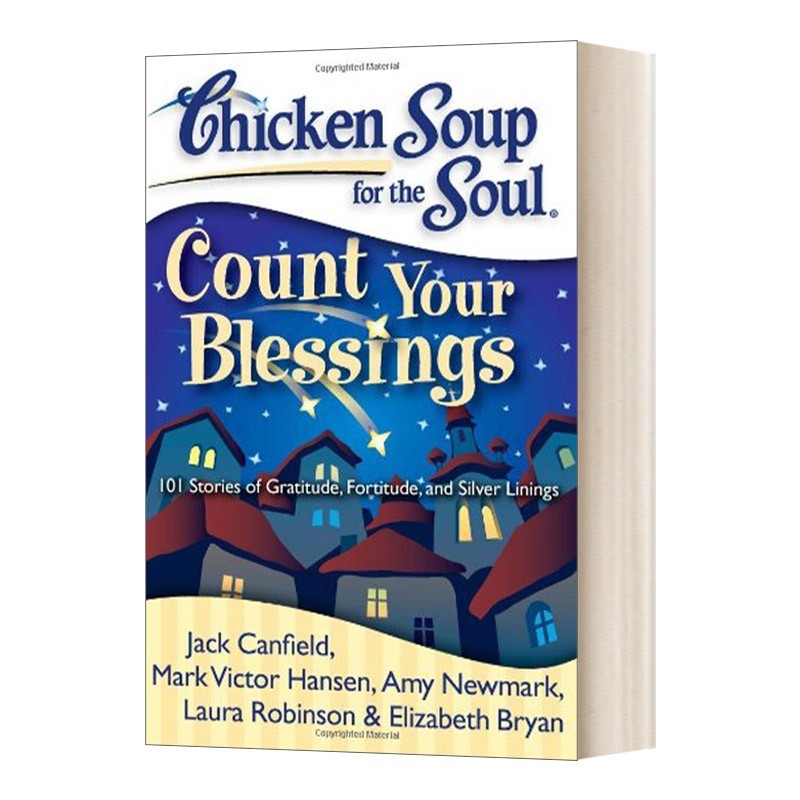 进口原版 Chicken Soup for the Soul 心灵鸡汤 数数你的祝福 101个关于感恩 毅力和一线希望的故事 英文版 进口英语原版书籍