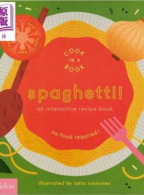进口原版 *互动食谱 意粉 Spaghetti An Interactive Recipe Book 英文原版 儿童纸板书绘本 亲子图画书玩具书 进口   Phaidon Pre