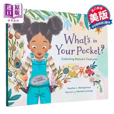 进口原版 *Maribel Lechuga What's in Your Pocket Collecting Nature's Treasures 口袋里的秘密 英文原版儿童精   Charlesbridg
