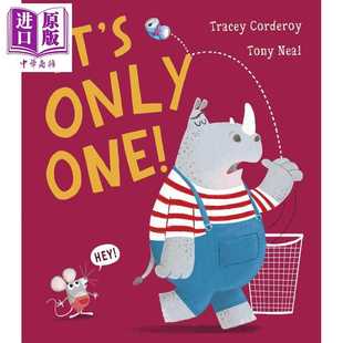 进口原版 *Tony Neal:It’s Only One! 这只有一个了 英文原版 亲子故事 儿童绘本   Little tiger press