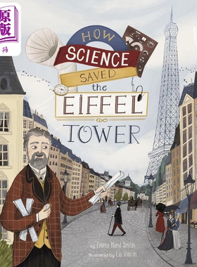 进口原版 *科学如何拯救埃菲尔铁塔Lia Visirin How Science Saved the Eiffel Tower英文原版儿童科普绘本百科知识   Capstone Pr