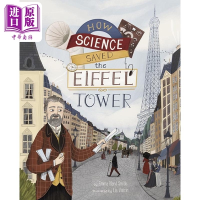进口原版 *科学如何拯救埃菲尔铁塔Lia Visirin How Science Saved the Eiffel Tower英文原版儿童科普绘本百科知识   Capstone Pr