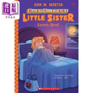Sitters 第12卷 SCHOLASTIC Sister Little Baby Ghost Karens 保姆俱乐部之小保姆 进口原版