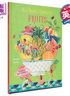进口原版 *Olaf Hajek's Fantastic Fruits 奥拉夫·哈耶克的水果 英文原版 进口原版 6岁到9岁 儿童绘本 Olaf    Prestel Publish