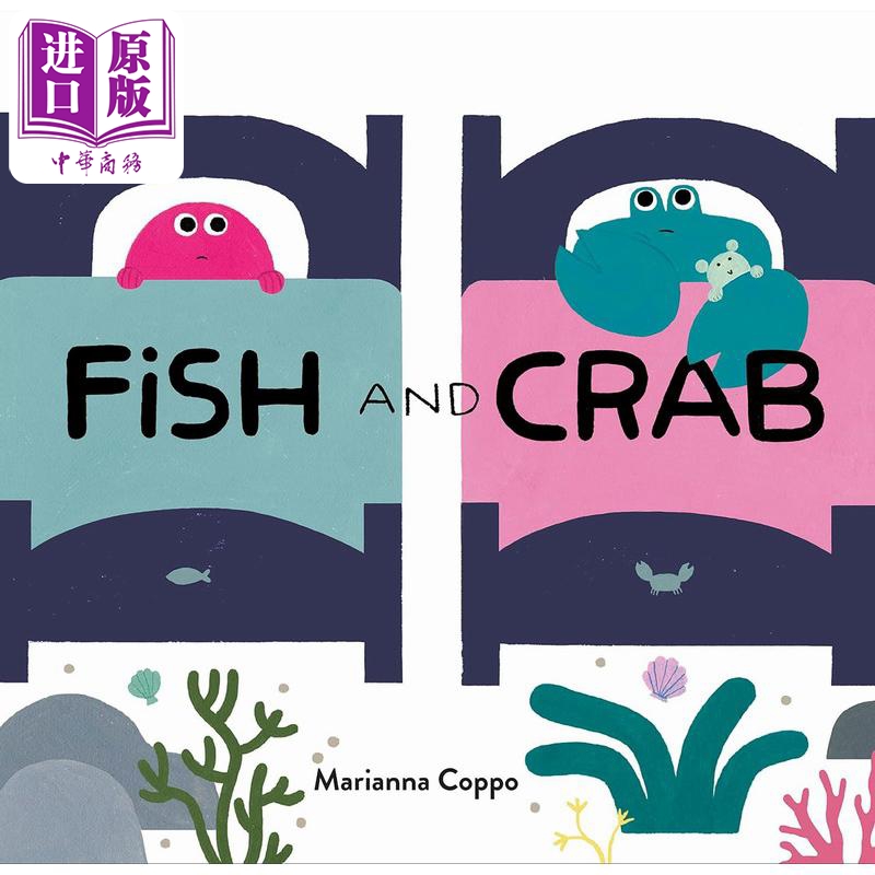 中商原版 *鱼朋友和蟹朋友 Marianna Coppo Fish and Crab 英文原版 儿童绘本 动物故事图画书 精装精品绘本 进口图   Chronicle B