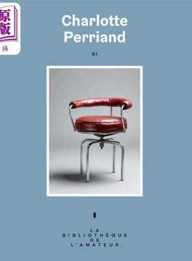 进口原版 *【法文版】家居装饰大师系列 夏洛特贝里安 CHARLOTTE PERRIAND N 1 法文原版 COLLECTIF 艺术   Les Arenes