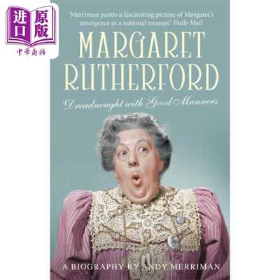 进口原版 *玛格丽特 卢瑟福 举止端庄的无畏 英文原版 Margaret Rutherford Dreadnought with Good Manners Andy M   Aurum Press