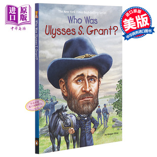 进口原版 [英文原版]Who Was Ulysses S. Grant?  Geyer/Mark Grosset & Dunlap