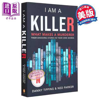 进口原版 *我是个杀手 Netflix同名纪录片 I Am a Killer 英文原版 Danny Tipping and Ned Parker 影视导览书   Sourcebooks