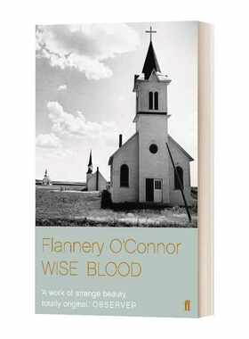 进口原版 英文原版小说 Wise Blood 弗兰纳里 奥康纳 智血 英文版 进口英语原版书籍   Faber