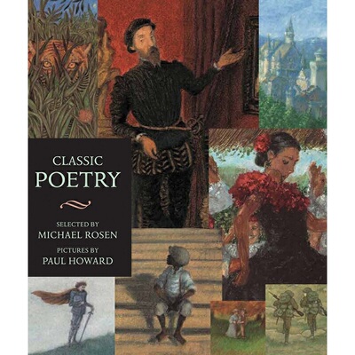 进口原版 *经典诗歌（插图版）英文原版 Candlewick Illustrated Classic:Classic Poetry Michael Rosen   Candlewick Press