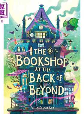 进口原版 *边缘之家魔法3 超越之地的书店 The Bookshop at the Back of Beyond 英文原版 Amy Sparkes   Margaret K. McElderry