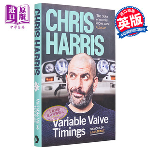 猴子哥 赛车 Ebury Gear主持人 Top Chris Timings Valve 可变气门正时 Press 汽车文化 Harris Variable 进口原版 英文原版