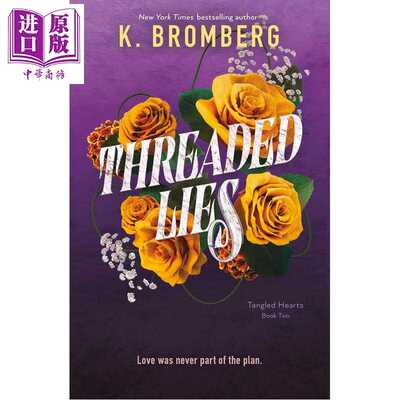 进口原版 *扭曲骑士2 线索谎言 续篇 黑暗性感奇幻爱情故事 Threaded Lies 英文原版 K Bromberg   Bramble