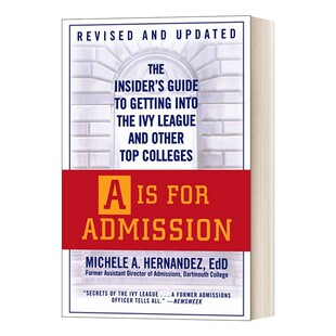 进口原版 A Is for Admission 美国常春藤盟校和ding尖大学招生指南 英文版 进口英语原版书籍 英文原版   Grand