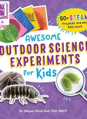 进口原版 *STEAM 创客实验室系列 儿童户外科学实验 50多个跨学科项目 工作原理 Awesome Outdoor Science Experime   Callisto