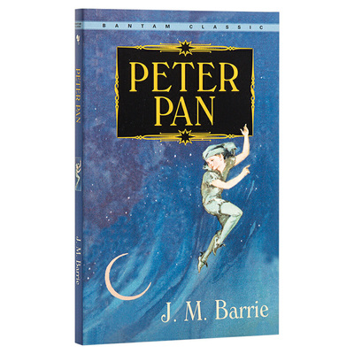 进口原版 *英文原版 Peter Pan (Bantam Classic) [Mass Market Paperback]小飞侠彼得潘   Bantam Classics