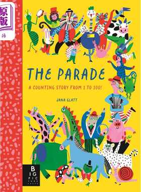 进口原版 *数字巡游 Jana Glatt:The Parade 英文原版 儿童亲子绘本 幼儿早教认知图画书 精装精品绘本 进口图书 小   Templar Pub