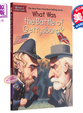 进口原版 *[英文原版]What Was the Battle of Gettysburg?  什么是葛底斯堡之战？   Grosset & Dunlap