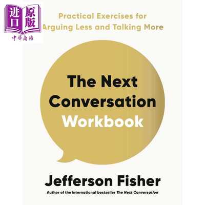 进口原版 *下一次对话练习册 减少争论 增加交流的实用练习 The Next Conversation Workbook 英文原版 Jefferson F   Penguin UK