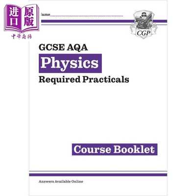 进口原版 *新GCSE物理AQA必修实验课程手册 New GCSE Physics AQA Required Practicals Course Booklet   CGP