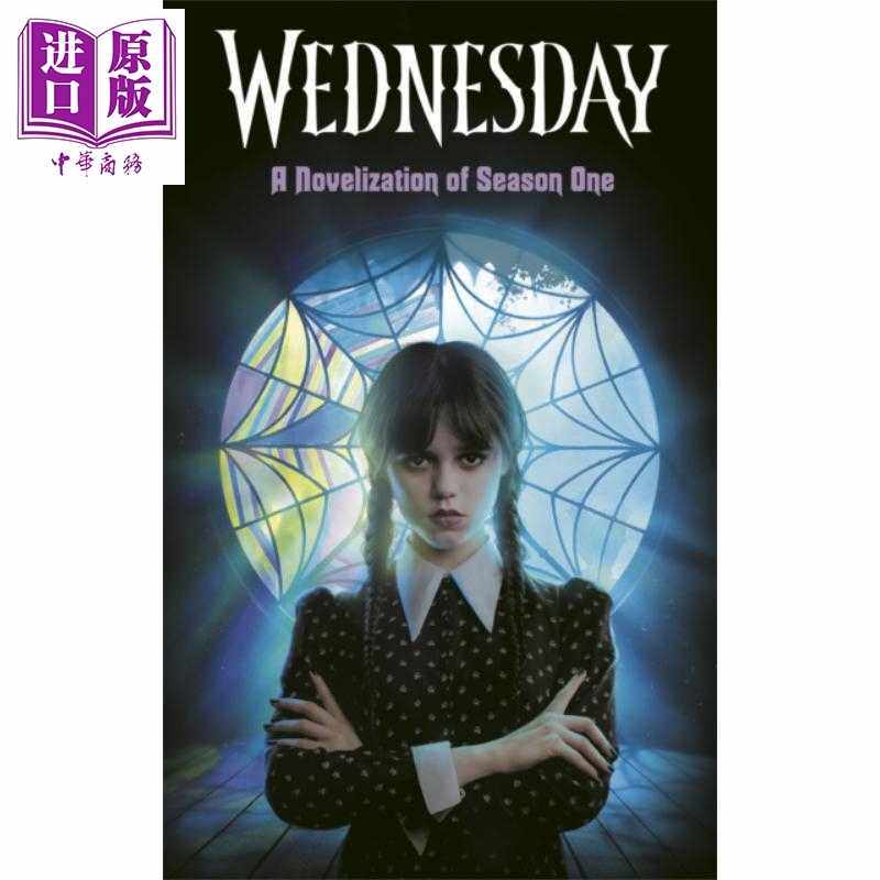 进口原版 *星期三 第一季小说版 Wednesday A Novelization of Season One 英文原版 Tehlor Kay Mejia 悬疑小说   Random House U
