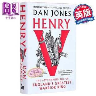 进口原版 *亨利五世 英文原版 Henry V The Astonishing Rise of Englands Greatest Warrior King Dan Jones 丹 琼   Head of Zeu