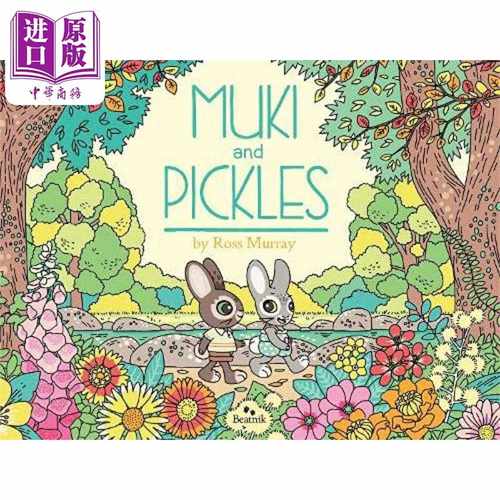 进口原版 *Muki and Pickles 木奇和泡菜 英文原版 进口原版 2岁到6岁 精装儿童故事图画书 Ross Murray   ?Beatnik Publishing