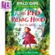 the Riding Revolting Puffin 童谣小红帽和狼Roald Rhymes 罗尔德达尔 令人反感 进口原版 Red and Hood Dahl Little