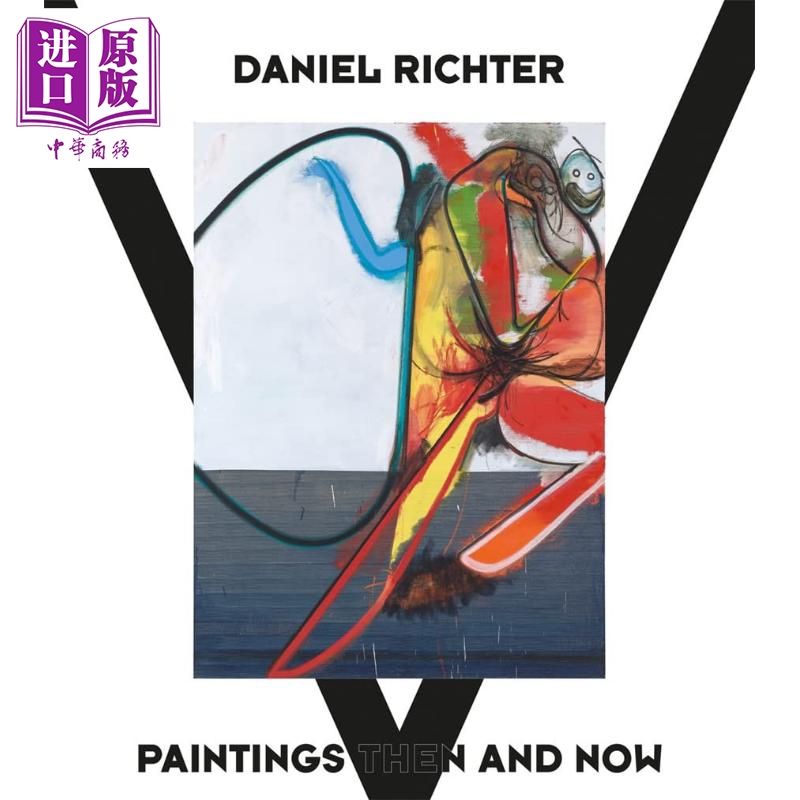 进口原版 *Daniel Richter Paintings Then And Now 进口艺术 丹尼尔·里希特：早期至今的绘画   Hatje Cantz Verlag