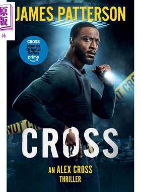 进口原版 *法医心理学家克罗斯 亚历克斯 克罗斯 英文原版 Cross Also Published as Alex Cross Media tie-in   Little, Brown US
