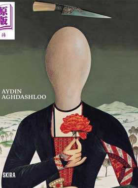 进口原版 *Aydin Aghdashloo 进口艺术 伊朗画家艾丁 阿格达什鲁   Skira Editore