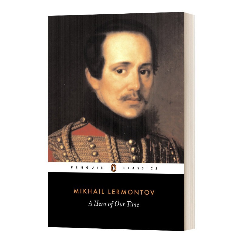 进口原版 英文原版小说 A Hero of Our Time (Penguin Classics) 当代英雄 Mikhail Lermontov莱蒙托夫 企鹅经典 英文版 进口英