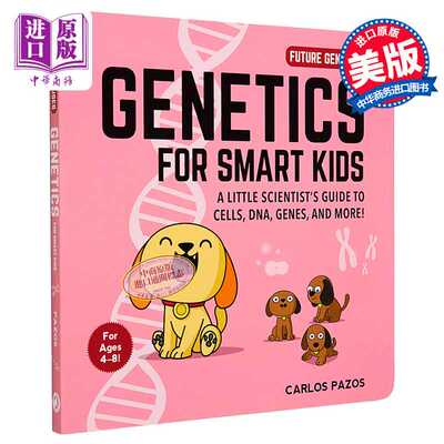 进口原版 *Genetics for Smart Kids 3 聪明孩子的遗传学 英文原版 进口原版 4岁到8岁 少儿知识 儿童纸板书 Carlos   Sky Pony