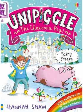 进口原版 *独角猪 仙女不见了Unipiggle Fairy Freeze英文原版 儿童绘本故事 幽默笑话故事书 图画图像小说 进口儿   Usborne Publ
