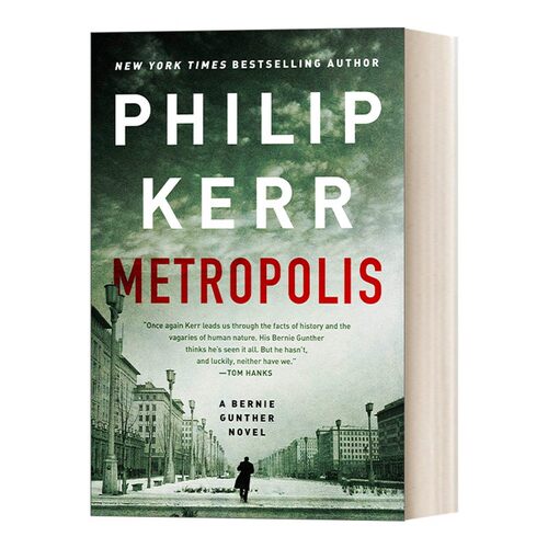 进口原版 Metropolis A Bernie Gunther Novel Book 14 私家侦探伯尼 古特尔系列14 大都会 Philip Kerr 历史惊悚侦探 英文版