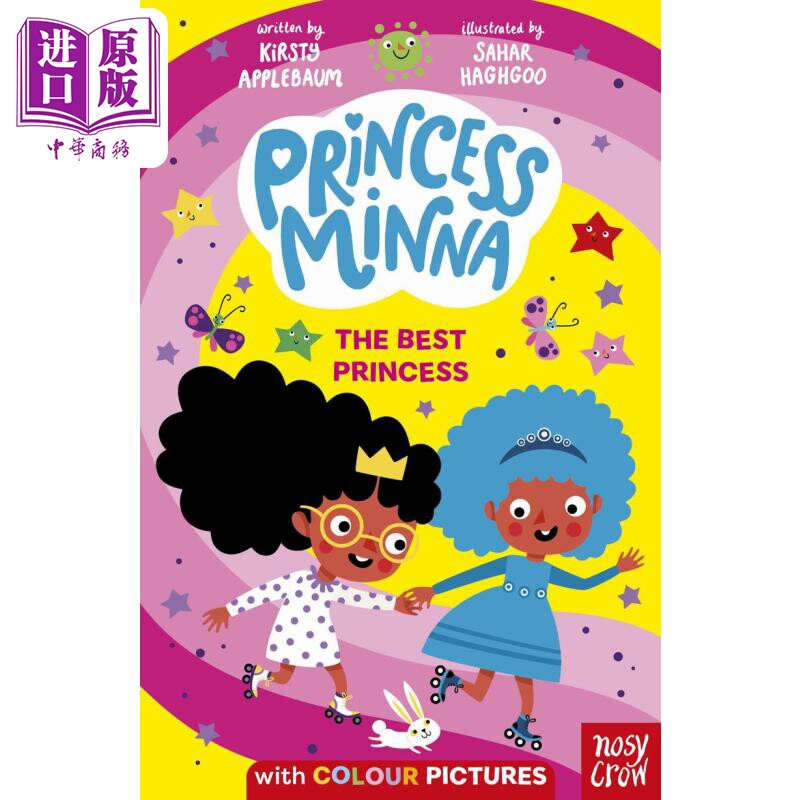 进口原版 *米娜公主 至好的公主Princess Minna The Best Princess英文原版 儿童漫画故事书 全彩插图章节书 进口绘   Nosy Crow