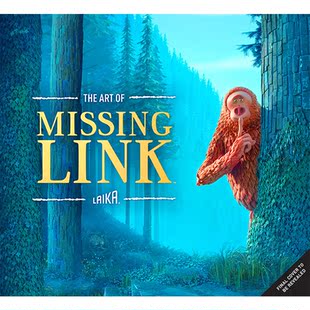 进口原版 *遗失的环节电影设定集（莱卡工作室，狼叔休·杰克曼配音）英文原版 The Art of Missing Link Ramin Zah   Insight Edi