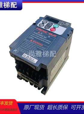 电梯配件门机变频器富士变频器/FRNO.4E1S-7C/FVNO.4E11S-7JE原装