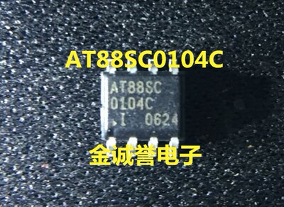 全新正品原装 承诺假壹罰十AT88SC0104CA-SH 原装现货