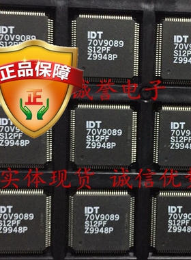全新质量保证  IDT70V9089S12PF IDT70V9089  IDT70V9089S12PFG