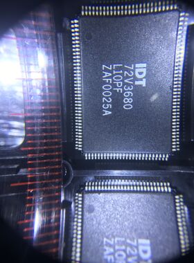 全新正品IDT72V3680L10PF IDT72V3680L15PF 优势主营IDT