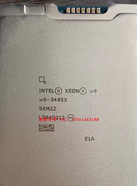 XEON至强W9-3475X 3495X 工作站CPU处理器36核72线LGA4677 W790