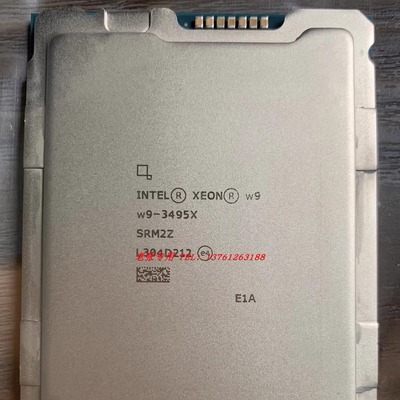 XEON至强W9-3475X 3495X 工作站CPU处理器36核72线LGA4677 W790