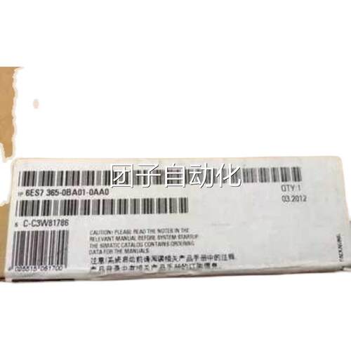 6E7365装-0BA01-0AAS0西门子全新7原6ES365-0BA01-0AA0询价