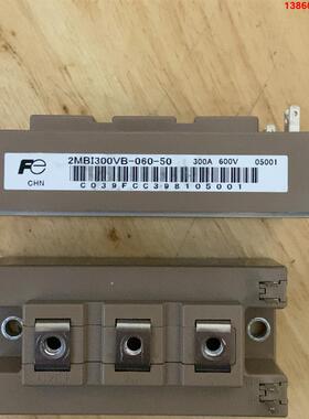 询价购-2MBI300VB-060-50 新机子上拆下来的