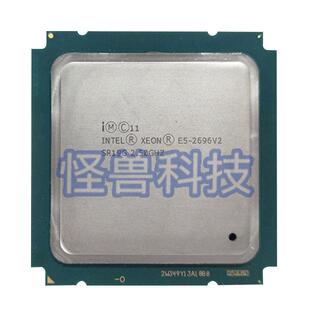 2695v2 CPU 2696V2 版 2687WV2正式 2697v2 2667 2658 2651 至强